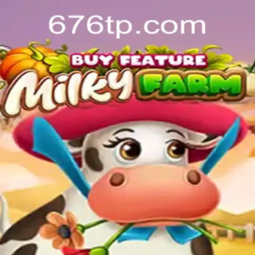 MilkyFarmBuyFeature: Descubra o Fascinante Mundo das Fazendas Virtuais em 676T.com